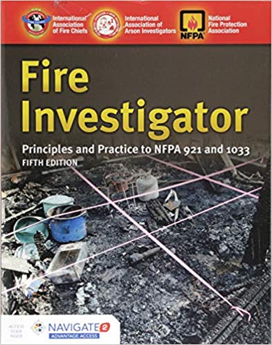Fire Investigator: Principles and Practice to NFPA 921 and 1033 (5th Edition) - Orginal Pdf